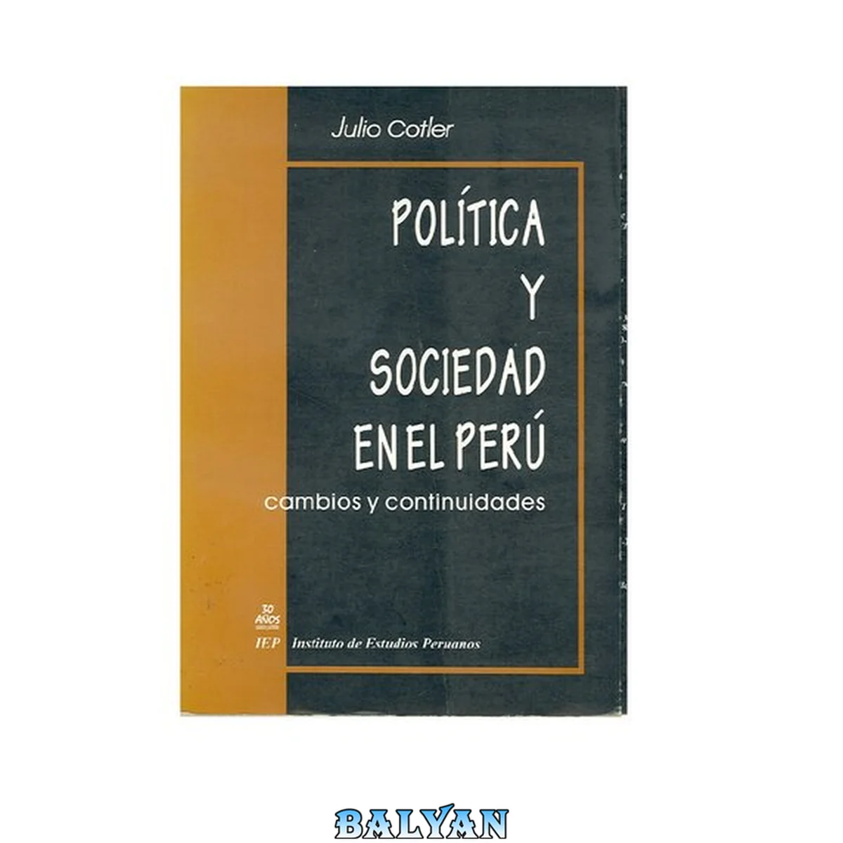 جلد کتاب Política y sociedad en el Perú: cambios y continuidades