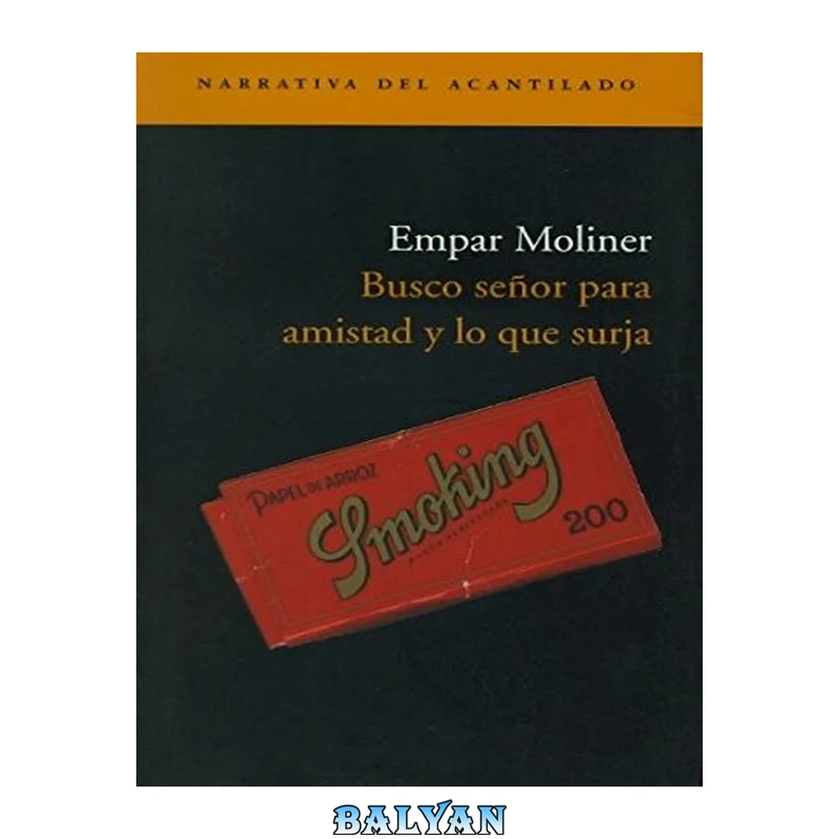 جلد کتاب Busco señor para amistad y lo que surja (Narrativa del Acantilado) (Spanish Edition)