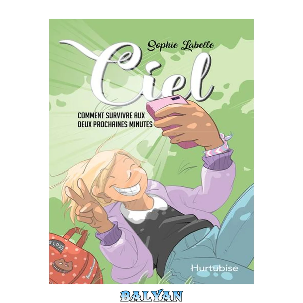 جلد کتاب Ciel - Tome 1: Comment survivre aux deux prochaines minutes (French Edition)