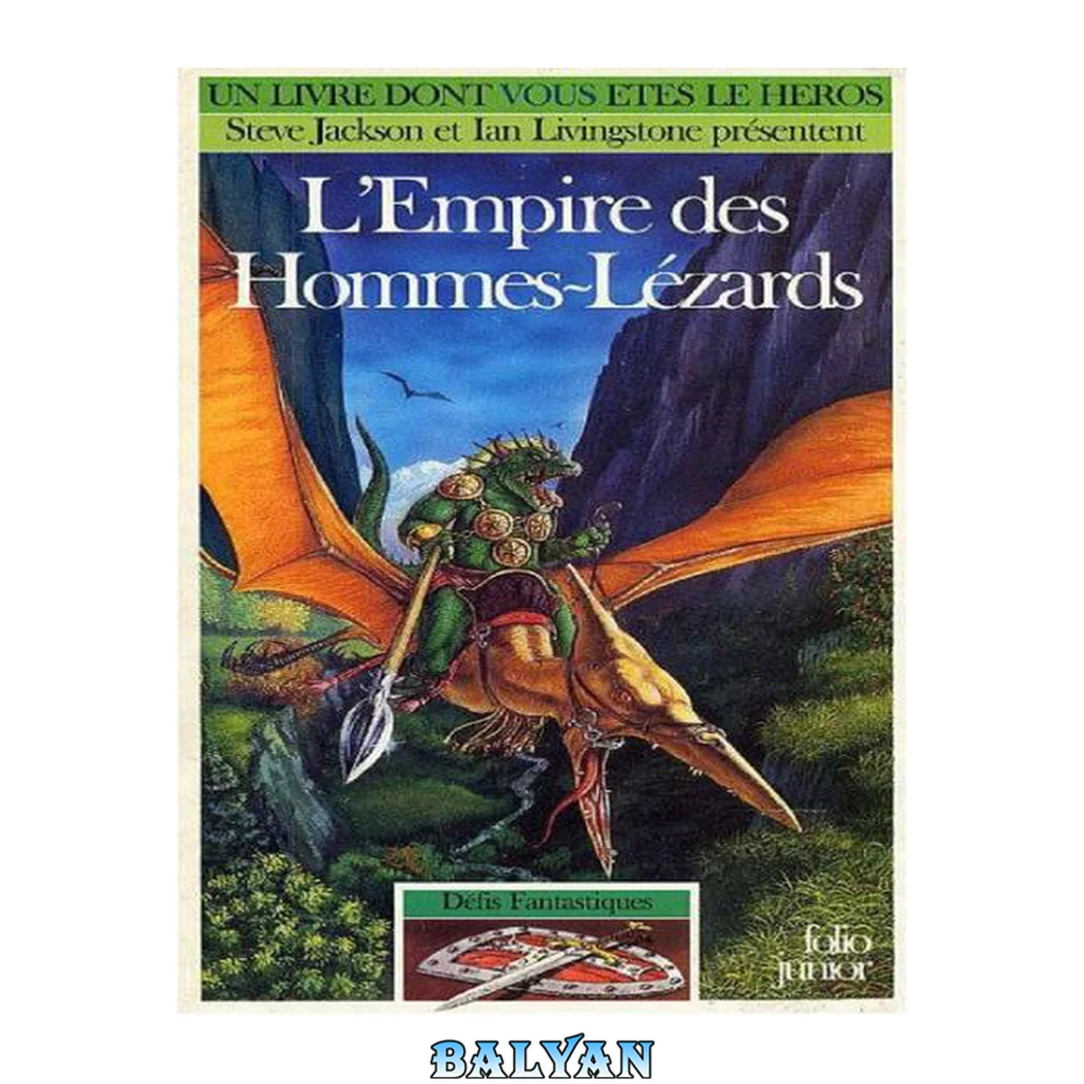 جلد کتاب L'empire des homme lézards - Steve Jackson &amp; Ian Livingstone