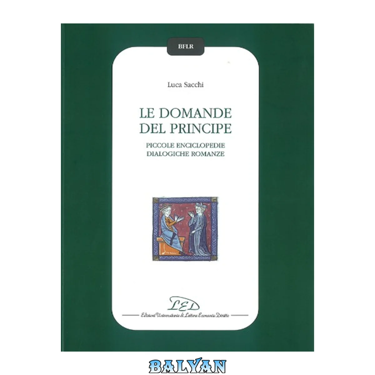 جلد کتاب #x98;Le#x9C; domande del principe piccole enciclopedie dialogiche romanze