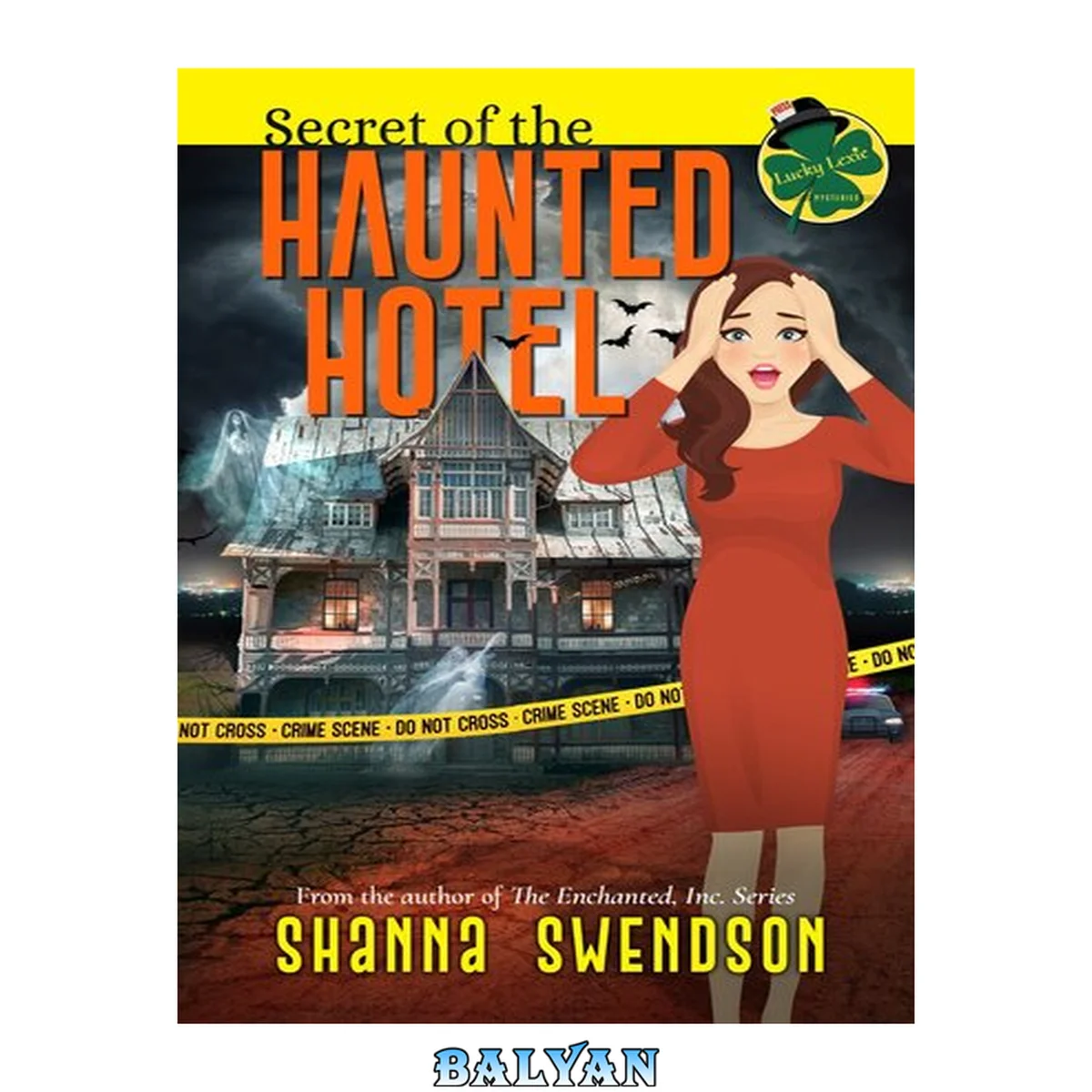 جلد کتاب Secret of the Haunted Hotel: Lucky Lexie Mysteries, #5