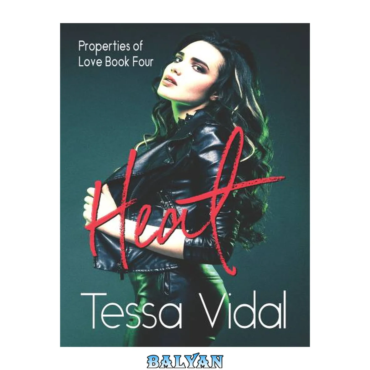جلد کتاب Heat: A Lesbian Romance (Properties of Love Book 4)