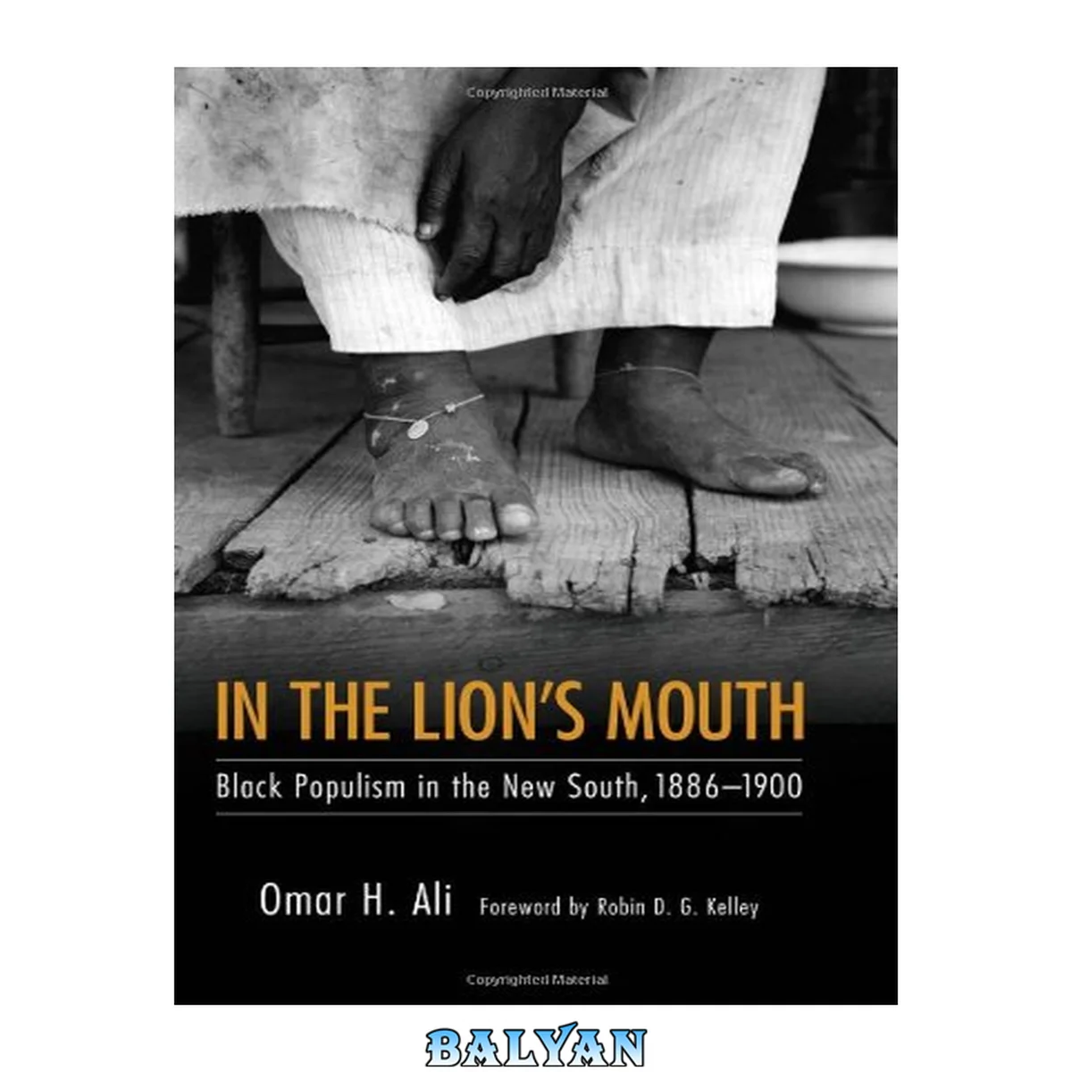 جلد کتاب In the Lion's Mouth: Black Populism in the New South, 1886-1900 (Margaret Walker Alexander Series in African American Studies)