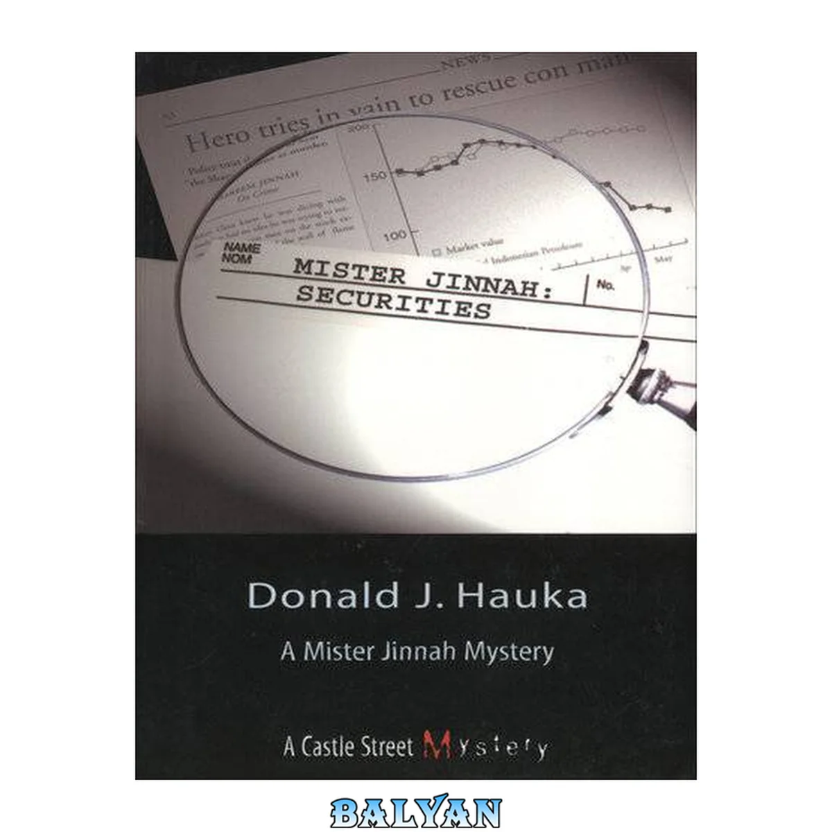 جلد کتاب Mister Jinnah Mysteries 3-Book Bundle: Mister Jinnah: Securities / She Demons / Pizza 911