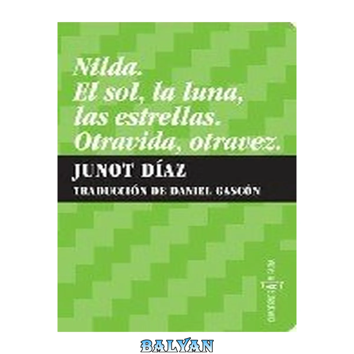 جلد کتاب Nilda. El sol, la luna, las estrellas. Otravida, otravez (Cuadernos Alfabia) (Spanish Edition)