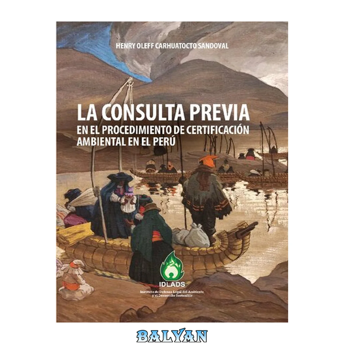 جلد کتاب La consulta previa en el procedimiento de certificación ambiental en el Perú 1