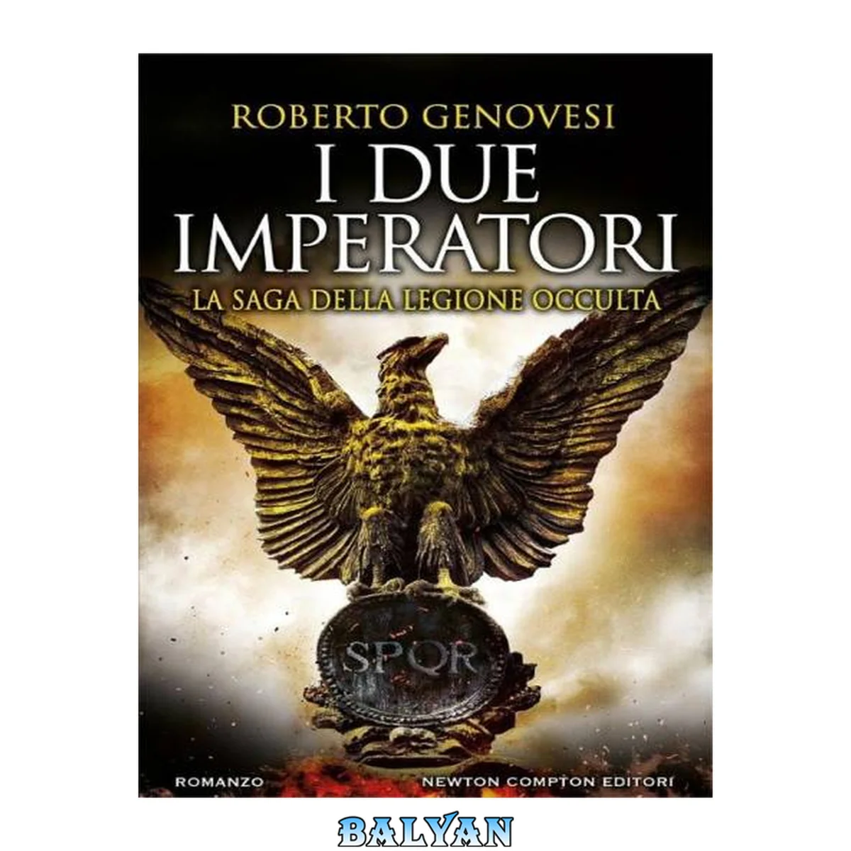 جلد کتاب I due imperatori. La saga della legione occulta (Italian Edition)