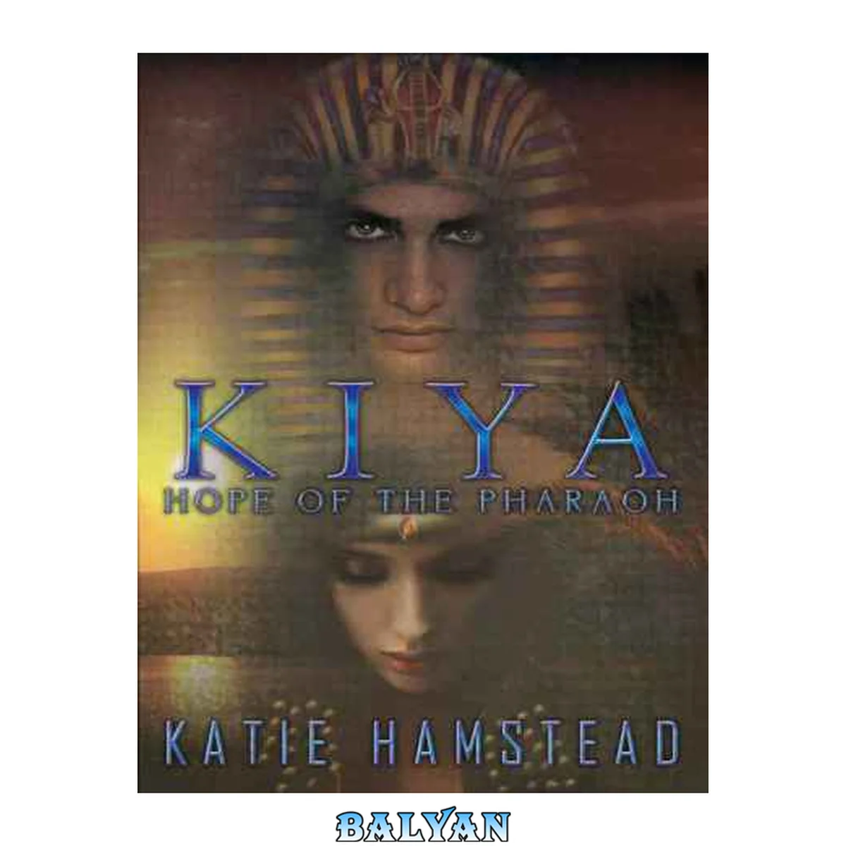 جلد کتاب Kiya: Hope of the Pharaoh: Hope of the Pharaoh