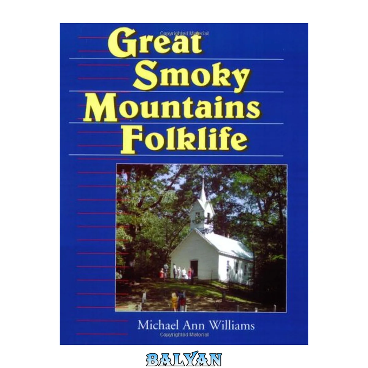 جلد کتاب Great Smoky Mountains Folklife (Folklife in the South Series)