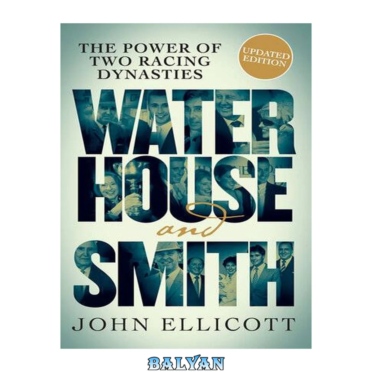 جلد کتاب Waterhouse and Smith : the rise to power of two racing dynasties