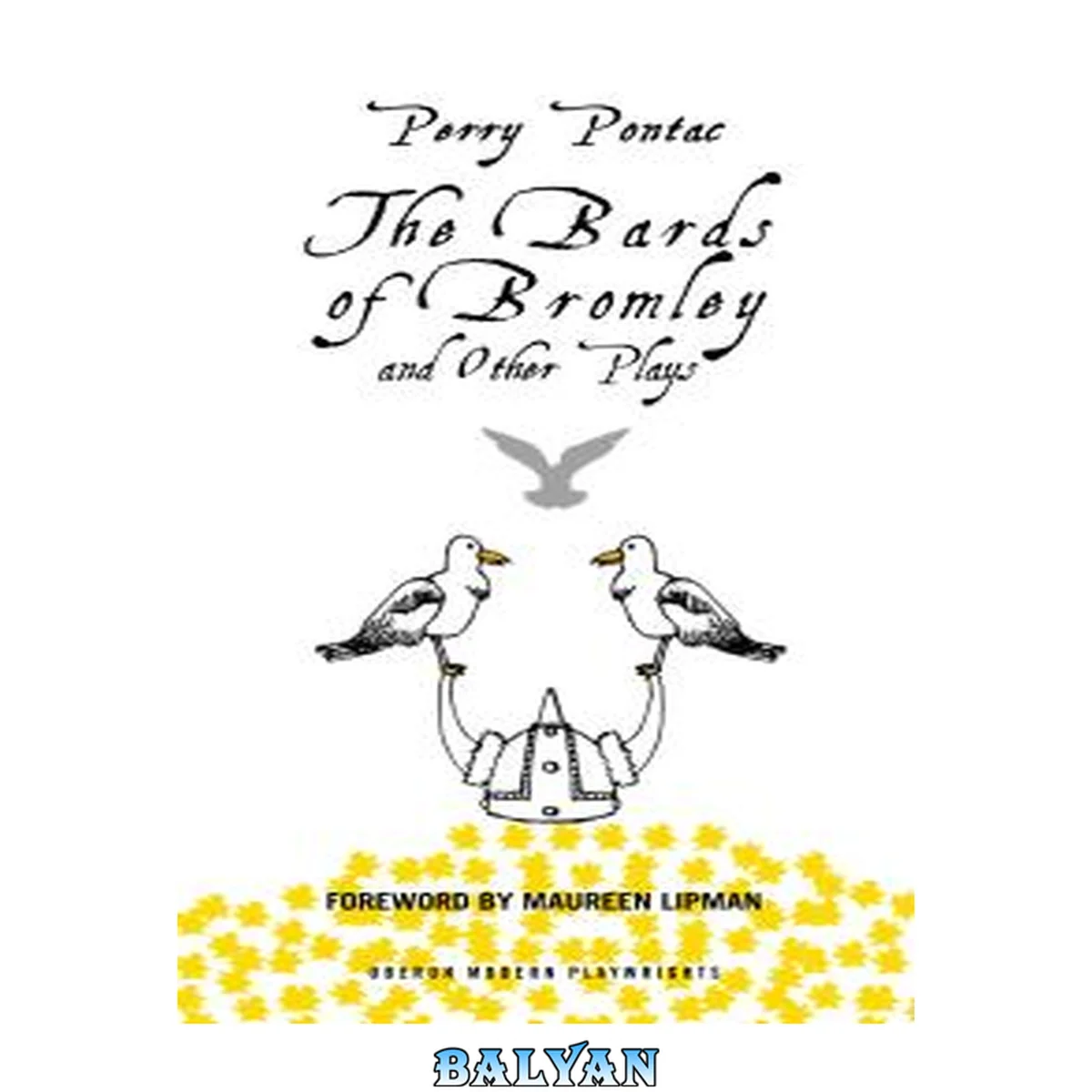 جلد کتاب The Bards of Bromley and Other Plays (Oberon Modern Playwrights)