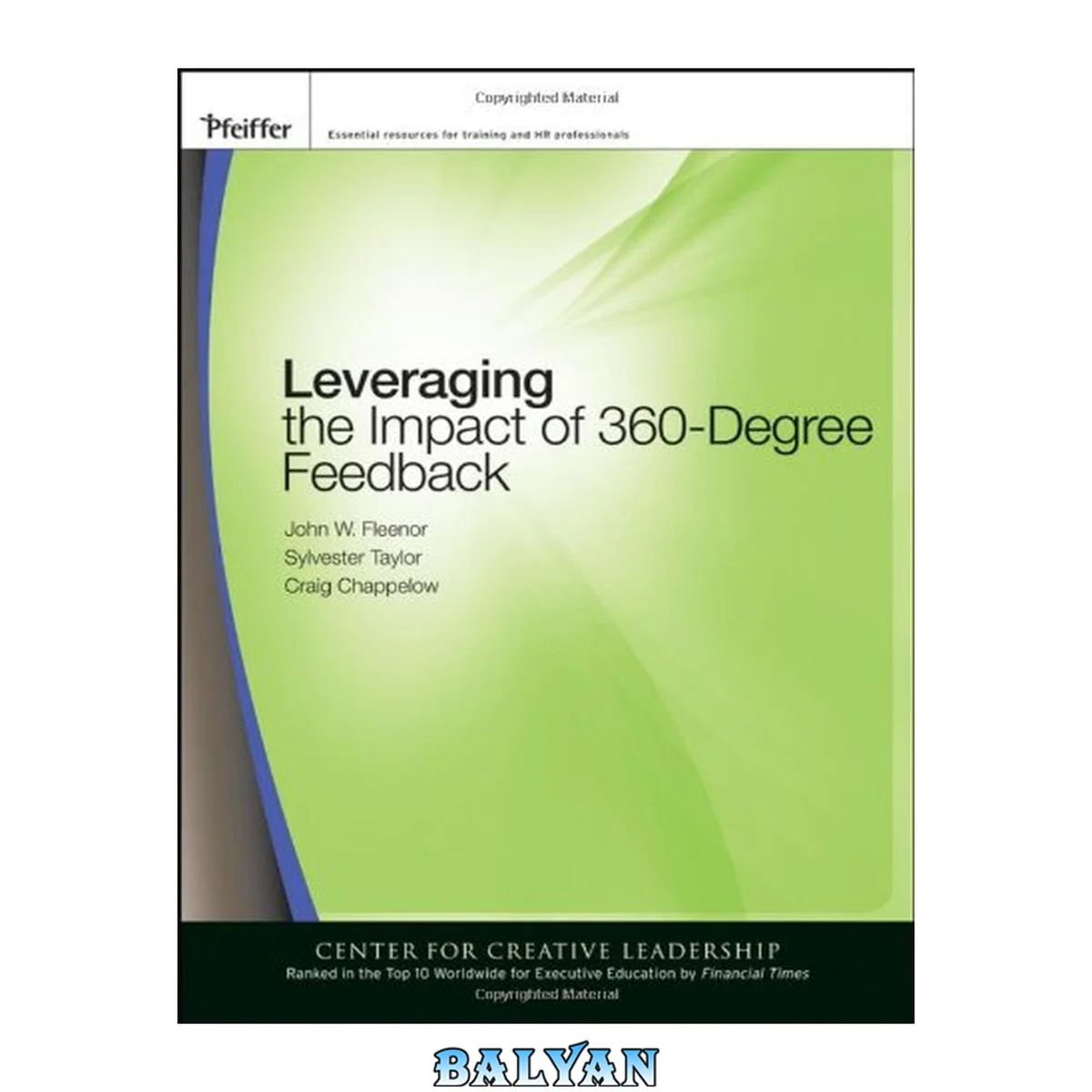 جلد کتاب Leveraging the Impact of 360-degree Feedback (Pfeiffer Essential Resources for Training and HR Professionals)
