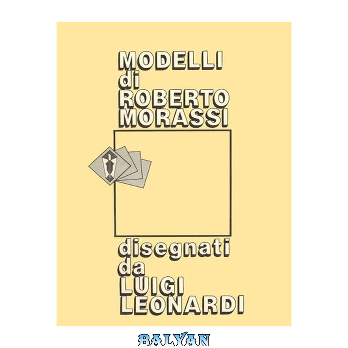 جلد کتاب Models of Roberto Morassi QQM - Quaderno di Quadrato Magico No 13