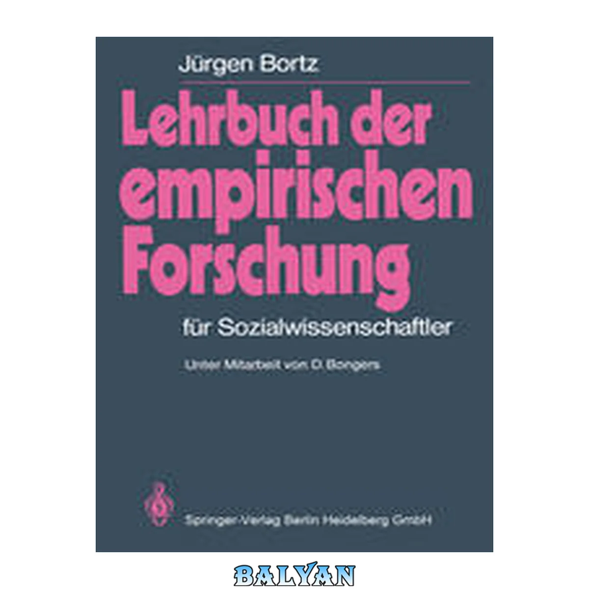 جلد کتاب Lehrbuch der empirischen Forschung: Für Sozialwissenschaftler