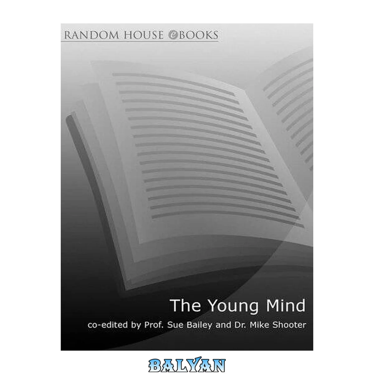 جلد کتاب The young mind : an essential guide to mental health for young adults, parents and teachers