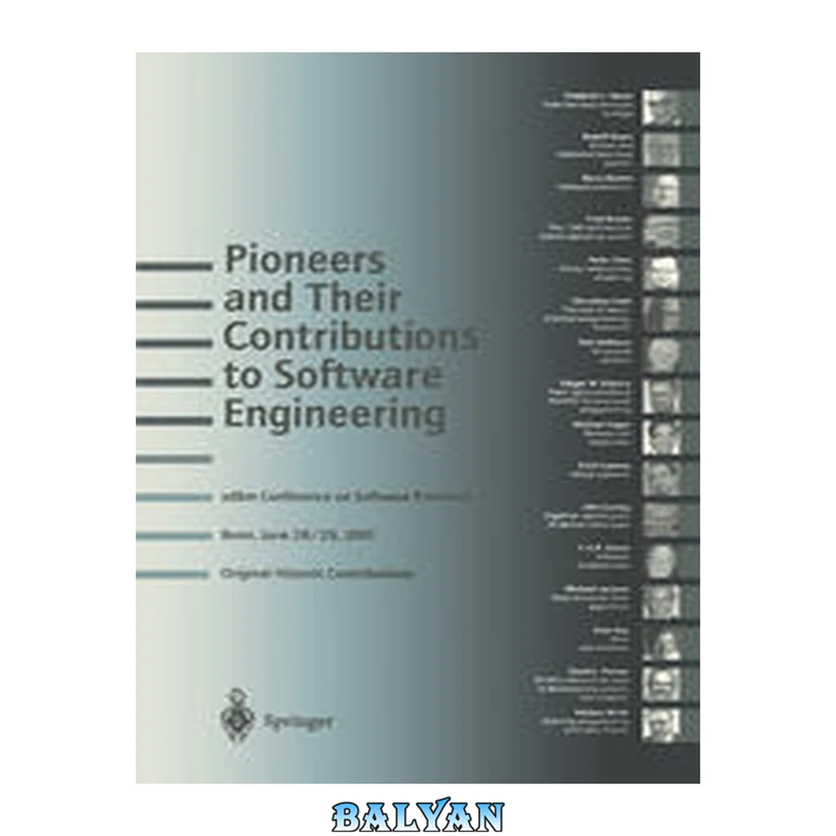 جلد کتاب Pioneers and Their Contributions to Software Engineering : sd &amp; m Conference on Software Pioneers, Bonn, June 28/29, 2001, Original Historic Contributions