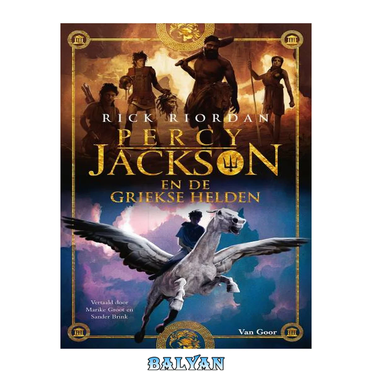 جلد کتاب Percy Jackson en de Griekse helden (Percy Jackson en de Olympirs) (Dutch Edition)