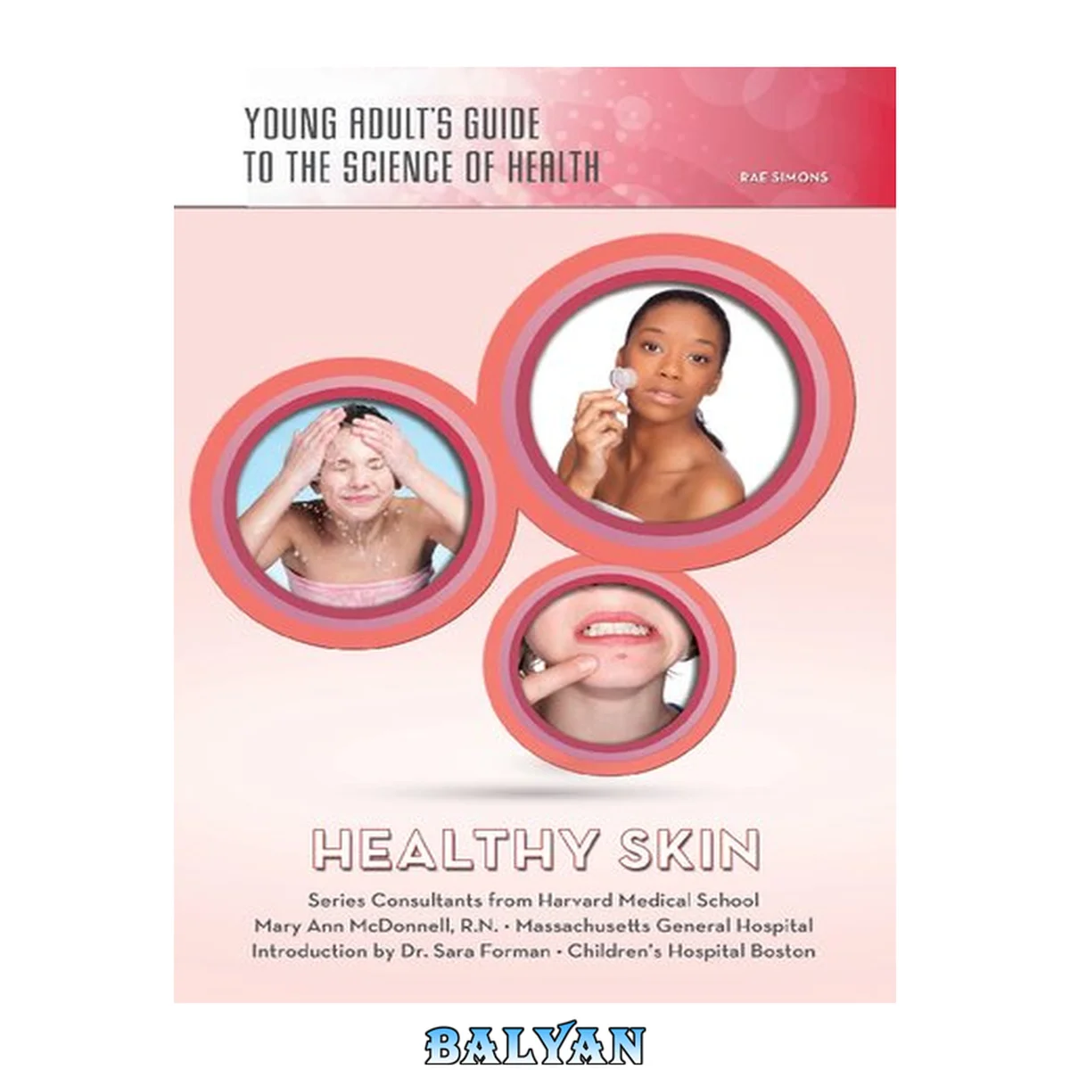 جلد کتاب Healthy Skin (Young Adult's Guide to the Science of He)