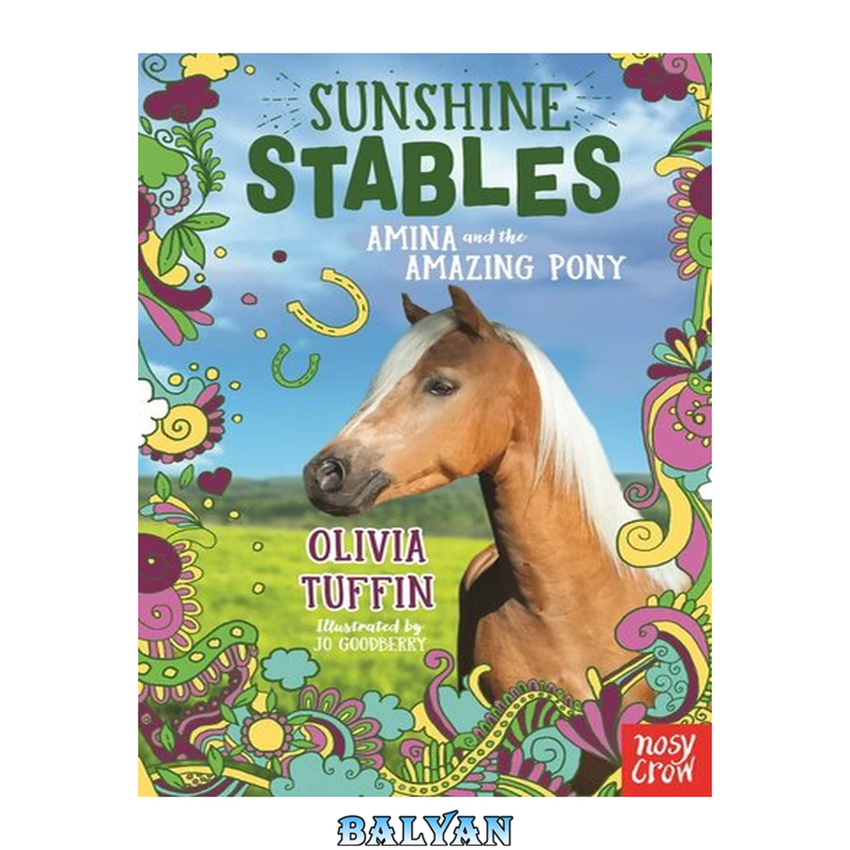 جلد کتاب Sunshine Stables: Amina and the Amazing Pony: Amina and the Amazing Pony