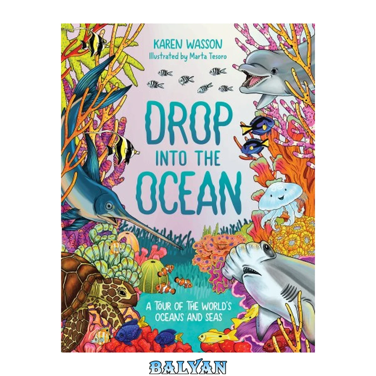 جلد کتاب Drop into the Ocean: A Tour of the World's Oceans and Seas