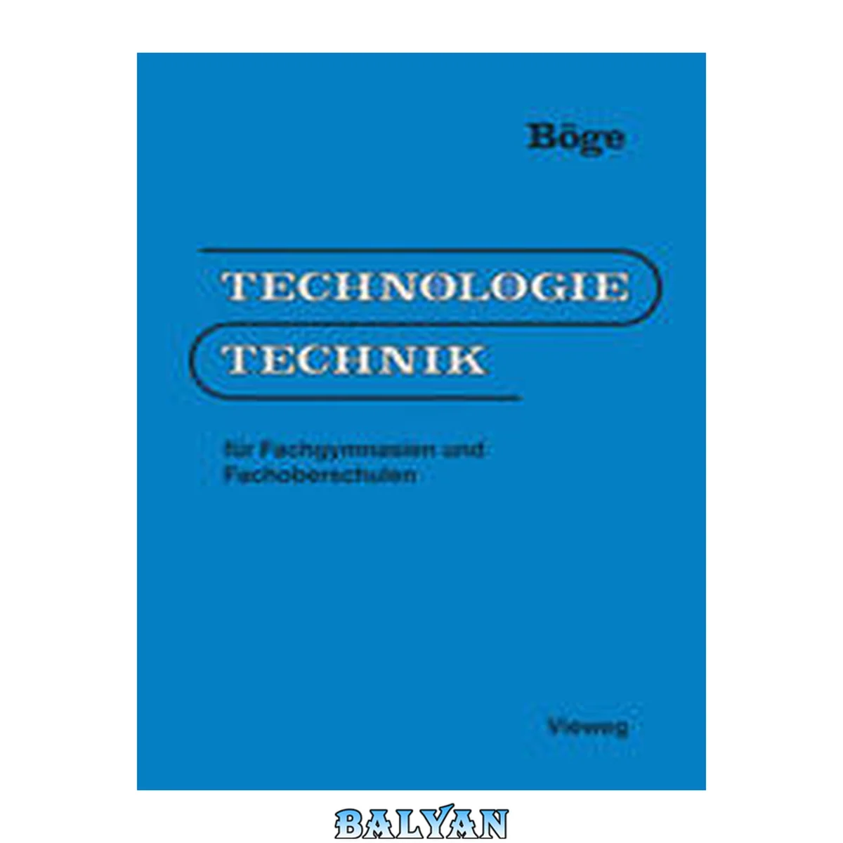 جلد کتاب Technologie/Technik : Für Fachgymnasien und Fachoberschulen