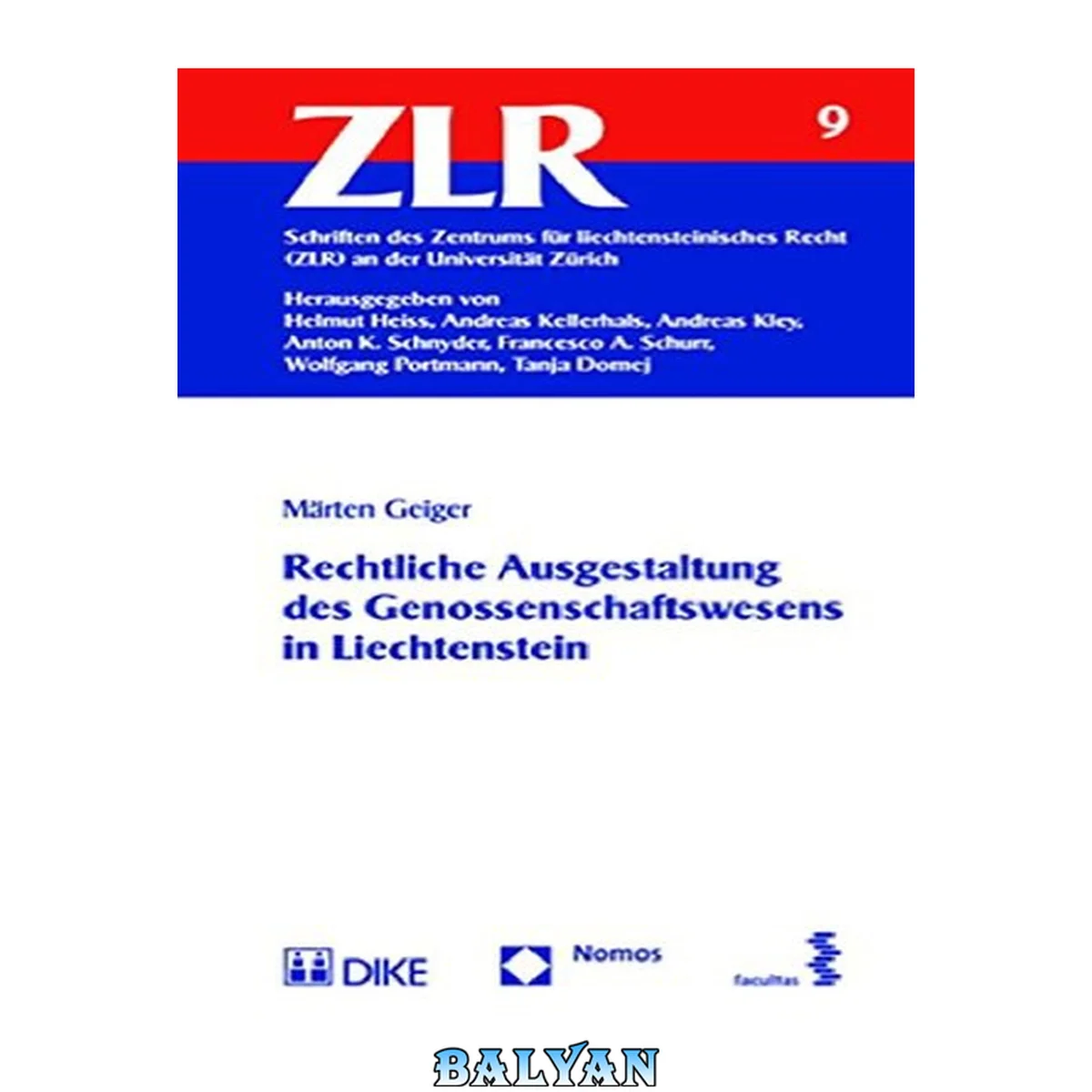 جلد کتاب Rechtliche Ausgestaltung des Genossenschaftswesens in Liechtenstein 9