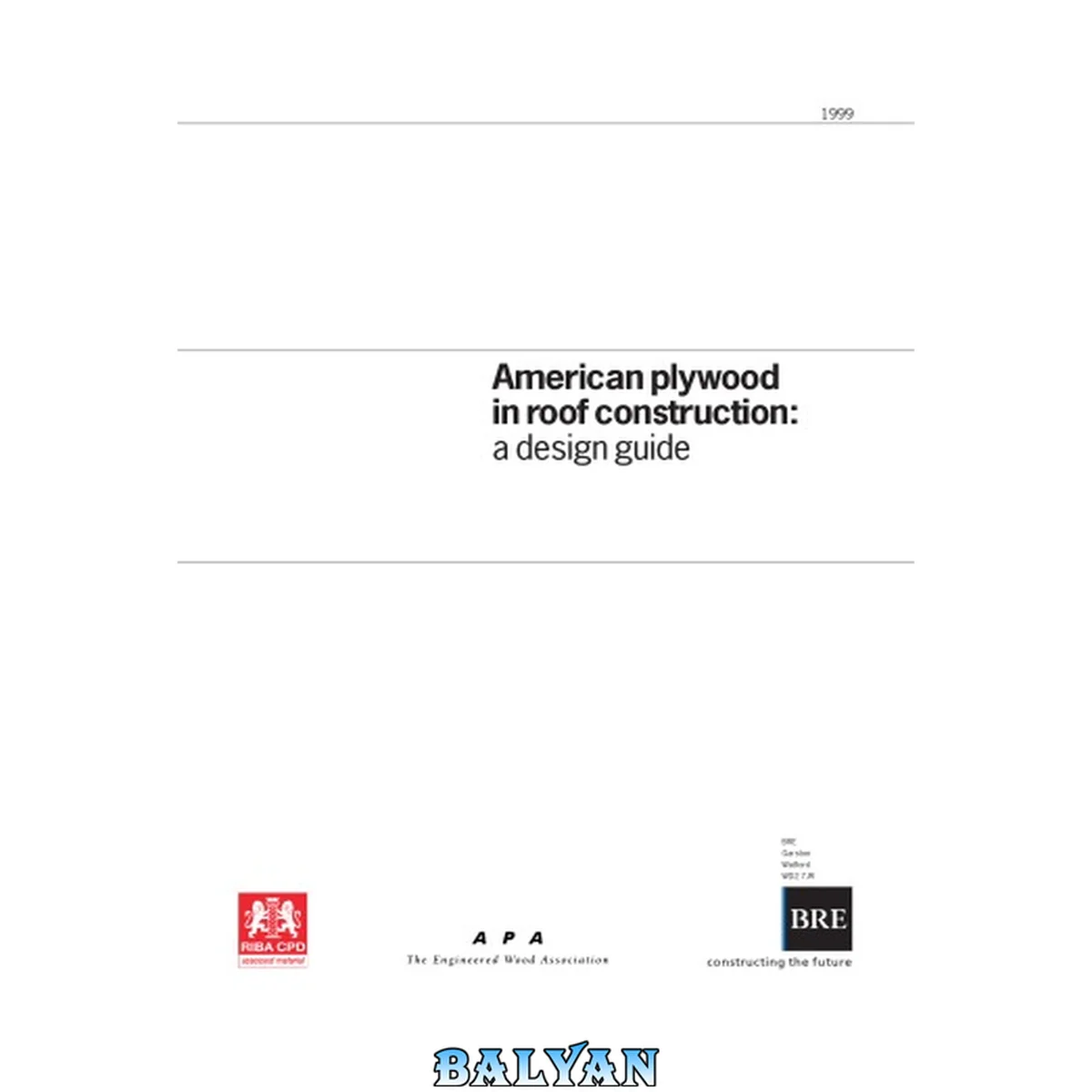 جلد کتاب American Plywood in Roof Construction: A Design Guide (BRE Report)