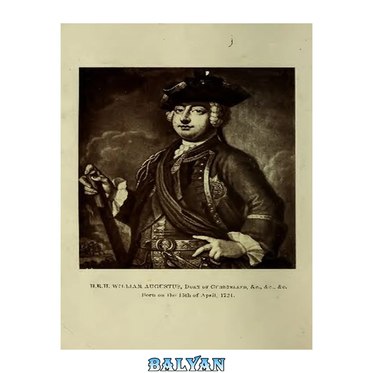 جلد کتاب William Augustus, Duke of Cumberland: Being a Sketch of His Military Life and Character, Chiefly as Exhibited in the General Orders of H.R.H., 1745-1747