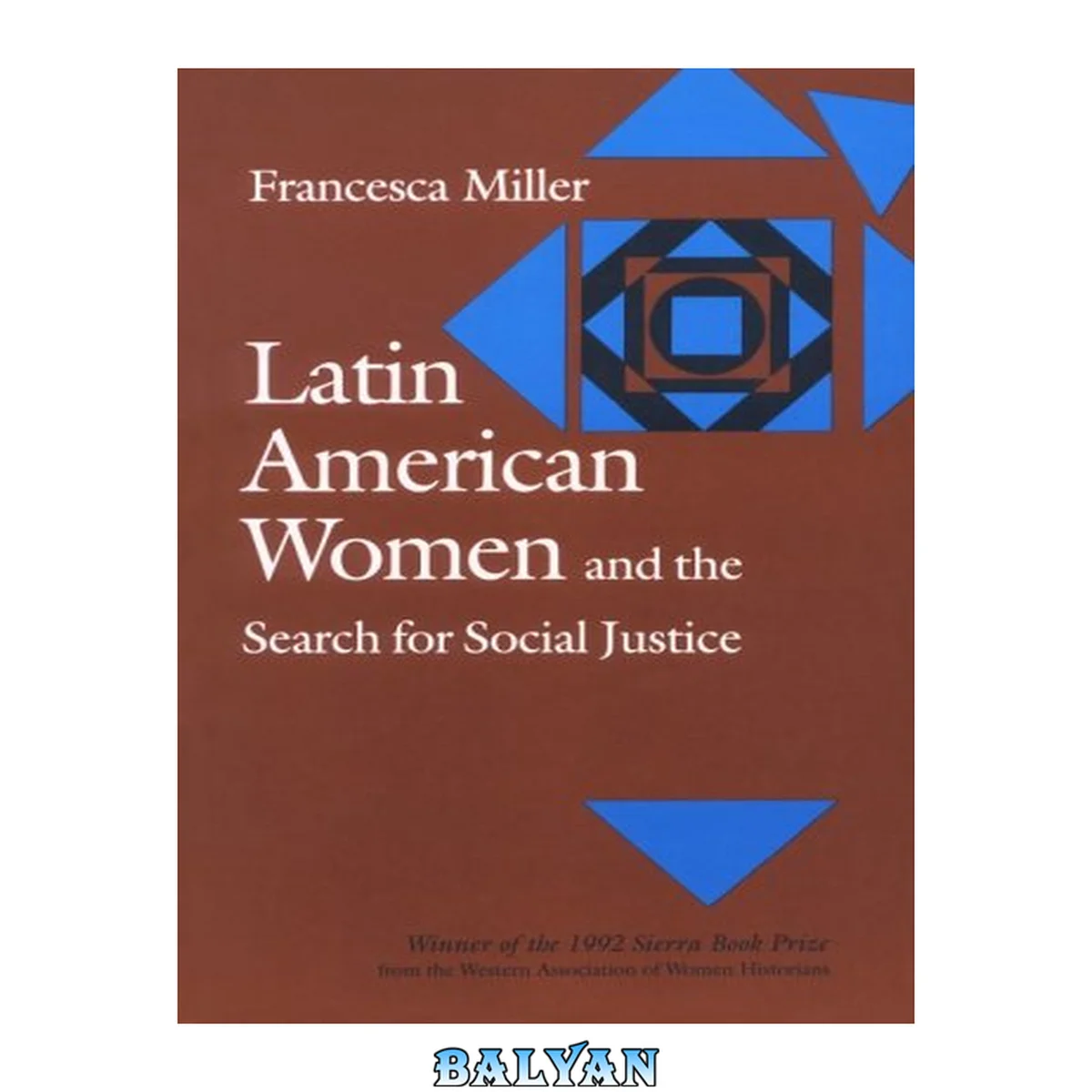 جلد کتاب Latin American women and the search for social justice