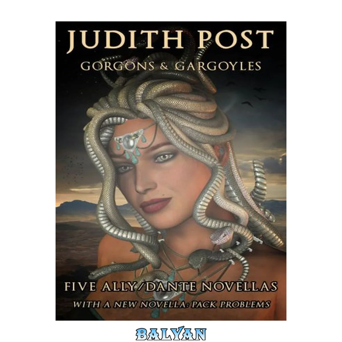 جلد کتاب Gorgons and Gargoyles (Flesh &amp; Stone; Gargoyle; Missing; Samuel Meets His Match; A Natural Affinity; Pack Problems)