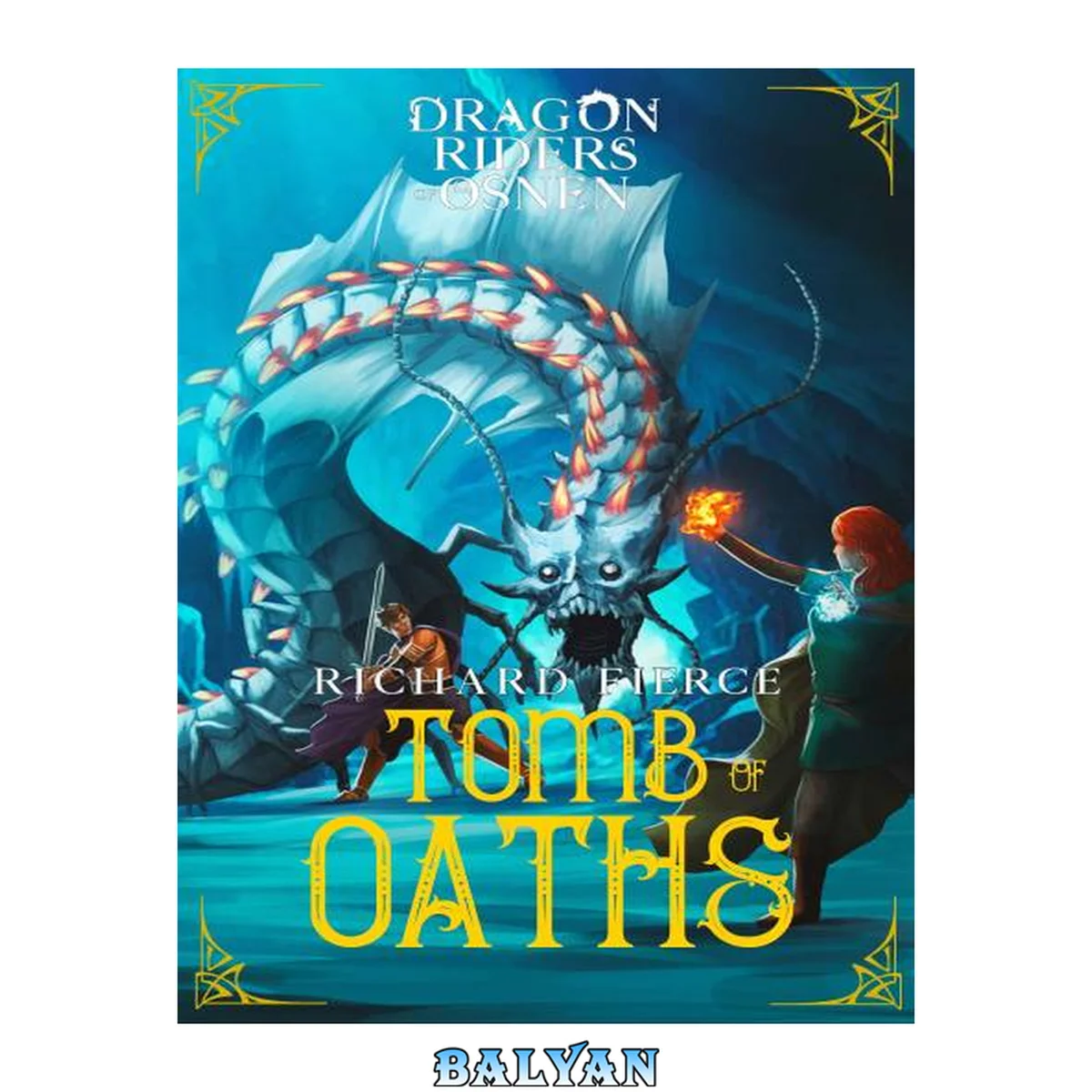 جلد کتاب Tomb of Oaths - Dragon Riders of Osnen, Book 15