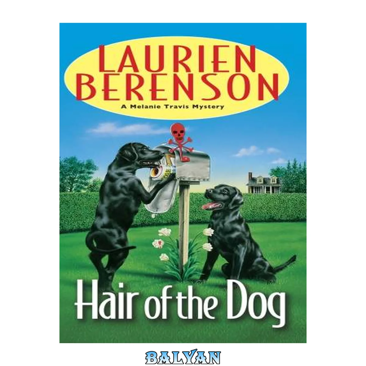 جلد کتاب Hair of the dog Melanie Travis Mystery Series, Book 4
