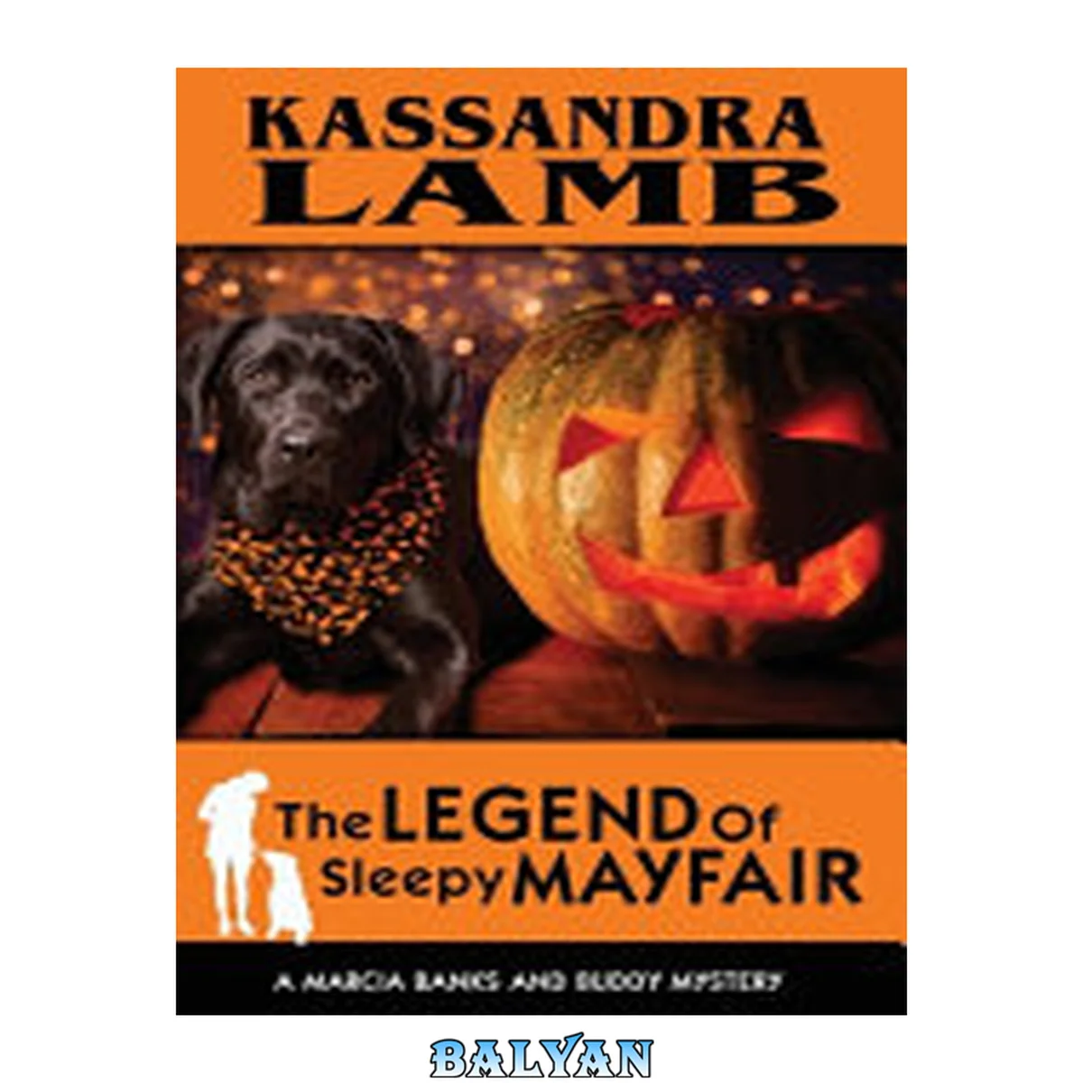 جلد کتاب The Legend of Sleepy Mayfair - Marcia Banks and Buddy Mystery 06