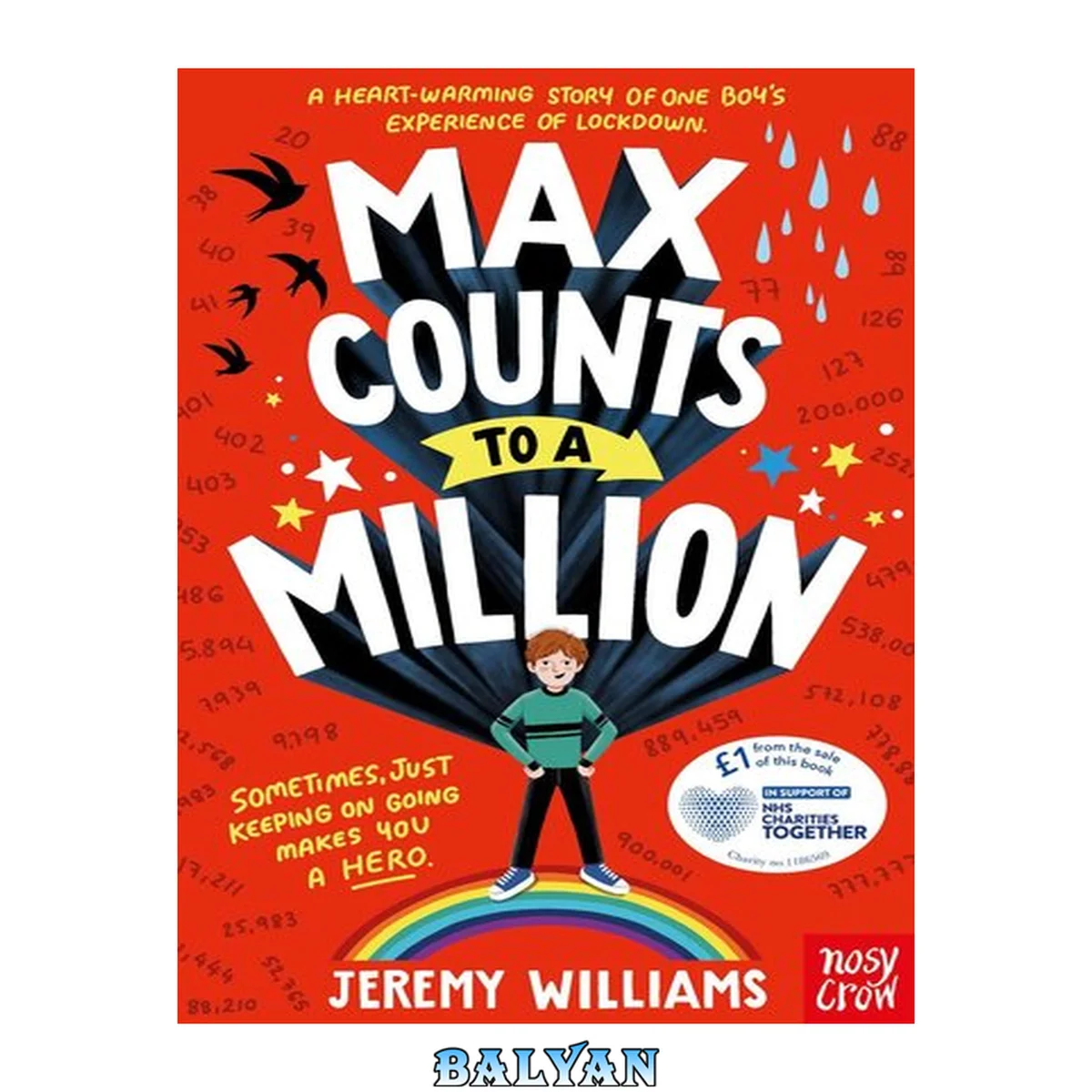جلد کتاب Max Counts to a Million: A funny, heart-warming story about one boy's experience of Covid lockdown: A funny, heart-warming story about one boy's experience of Covid lockdown