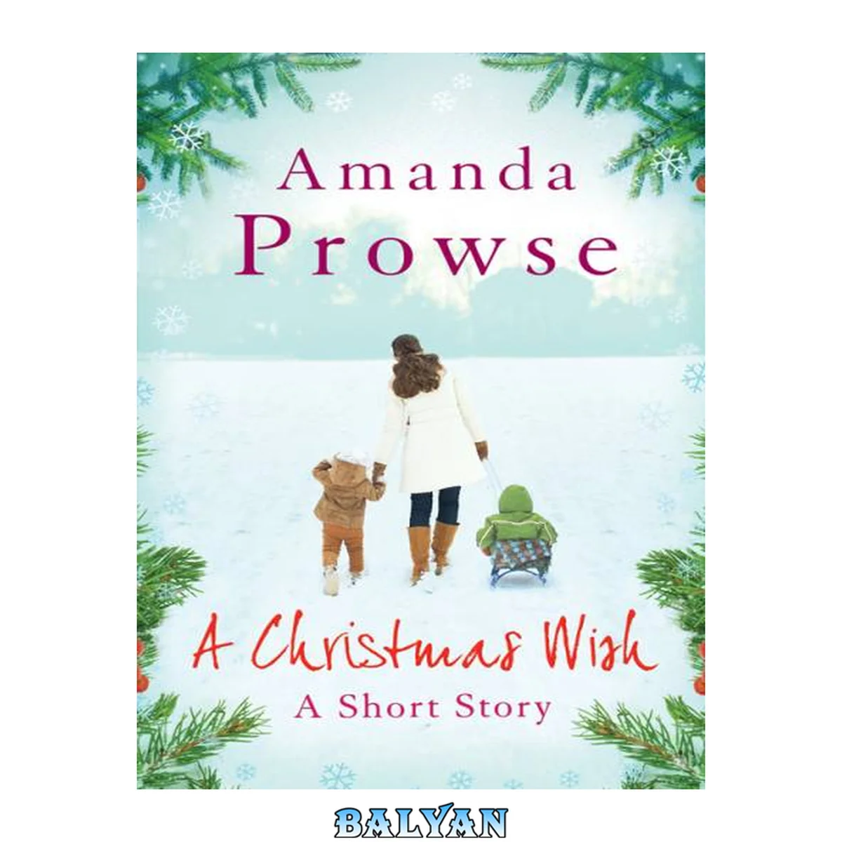 جلد کتاب A Christmas Wish: An uplifting short story about the magic of children (No Greater Love)
