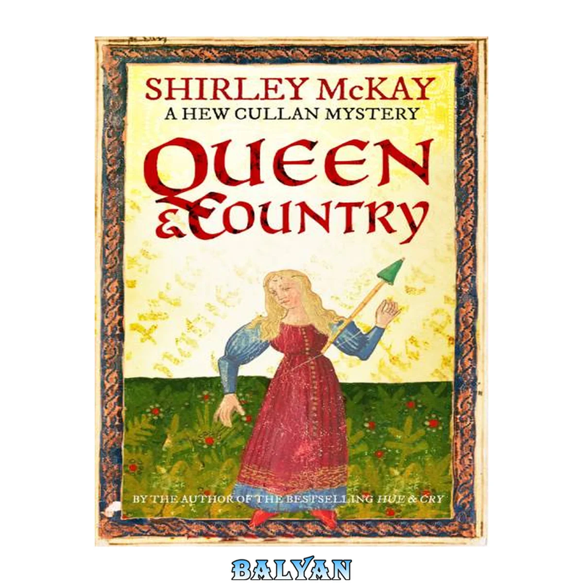 جلد کتاب Queen &amp; Country: A Hew Cullan Mystery (The Hew Cullan Mysteries)