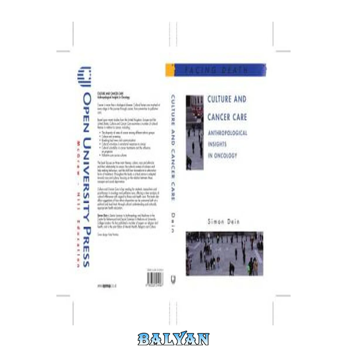 جلد کتاب Culture And Cancer Care: Anthropological Insights in Oncology (Facing Death)