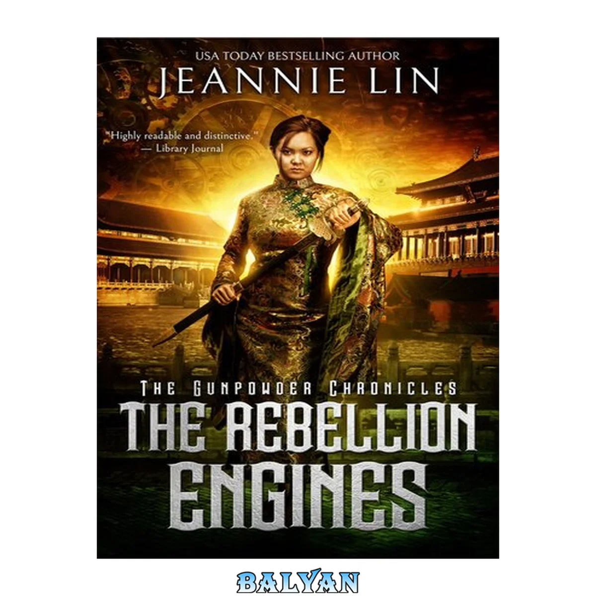 جلد کتاب The Rebellion Engines: An Opium War steampunk adventure (The Gunpowder Chronicles)
