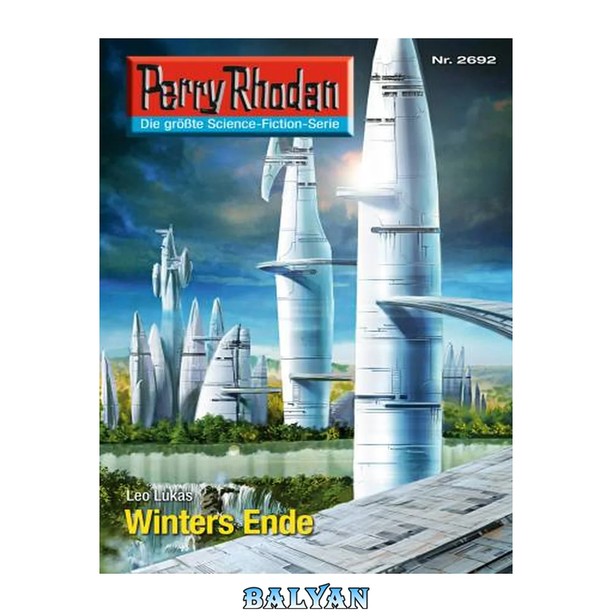 جلد کتاب Perry Rhodan 2692: Winters Ende (Heftroman) Perry Rhodan-Zyklus "Neuroversum"
