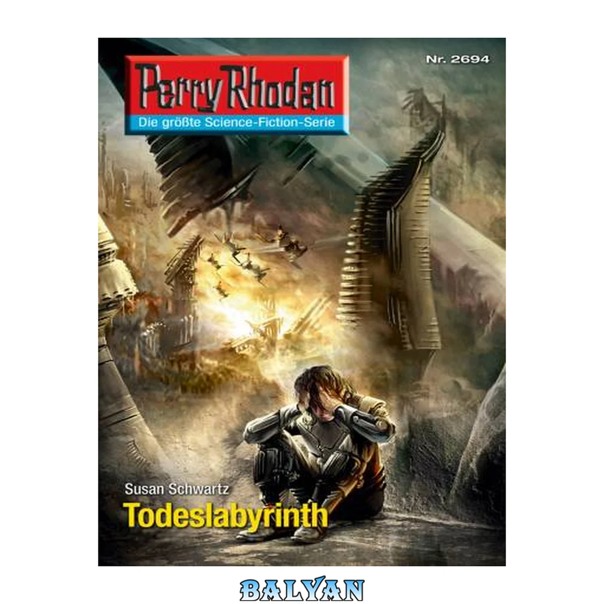 جلد کتاب Perry Rhodan 2694: Todeslabyrinth (Heftroman) Perry Rhodan-Zyklus "Neuroversum"