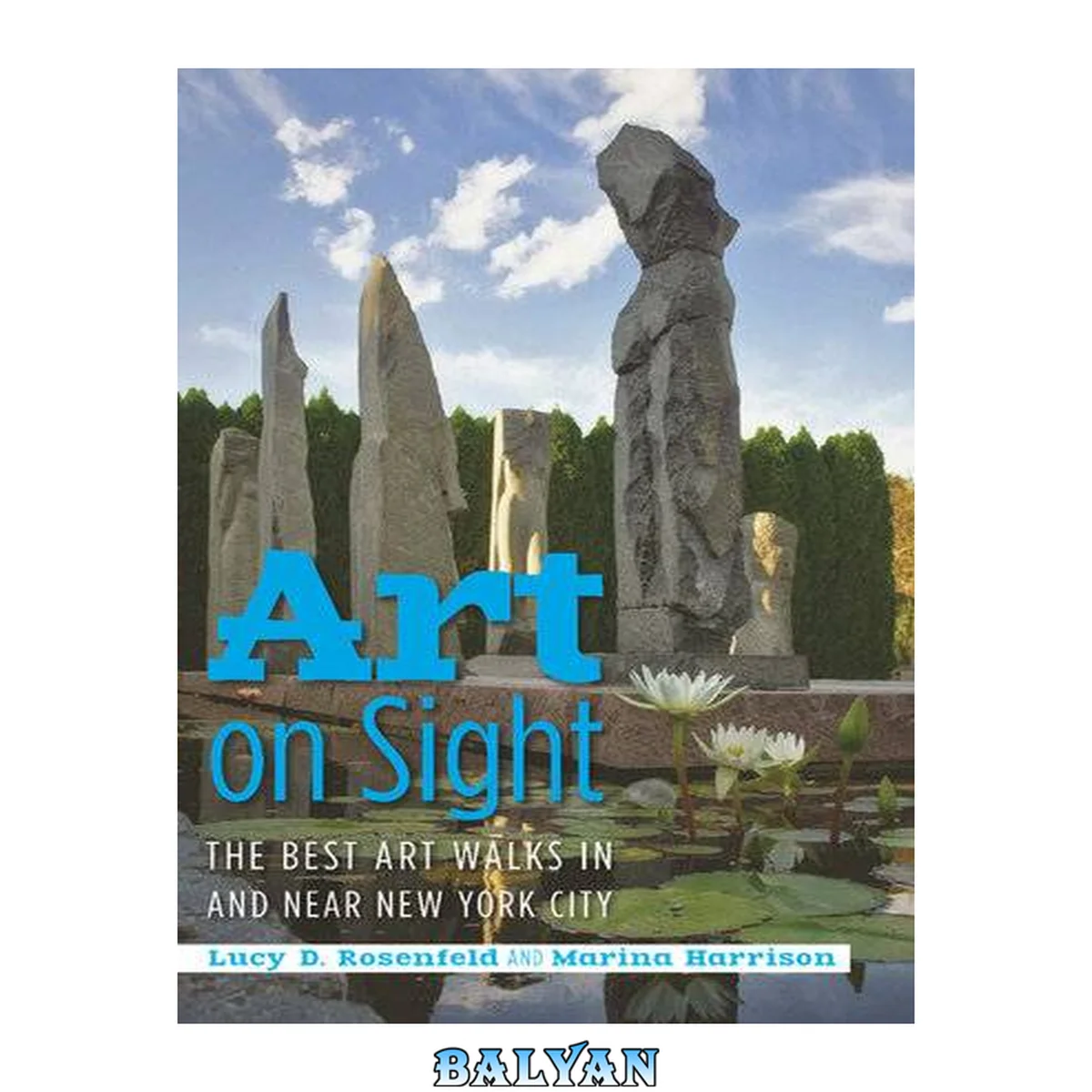 جلد کتاب Art on Sight: The Best Art Walks In and Near New York City