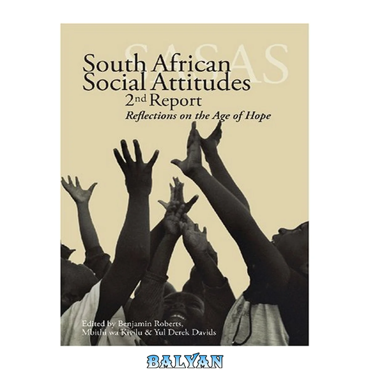 جلد کتاب South African social attitudes, 2nd report : reflections on the age of hope
