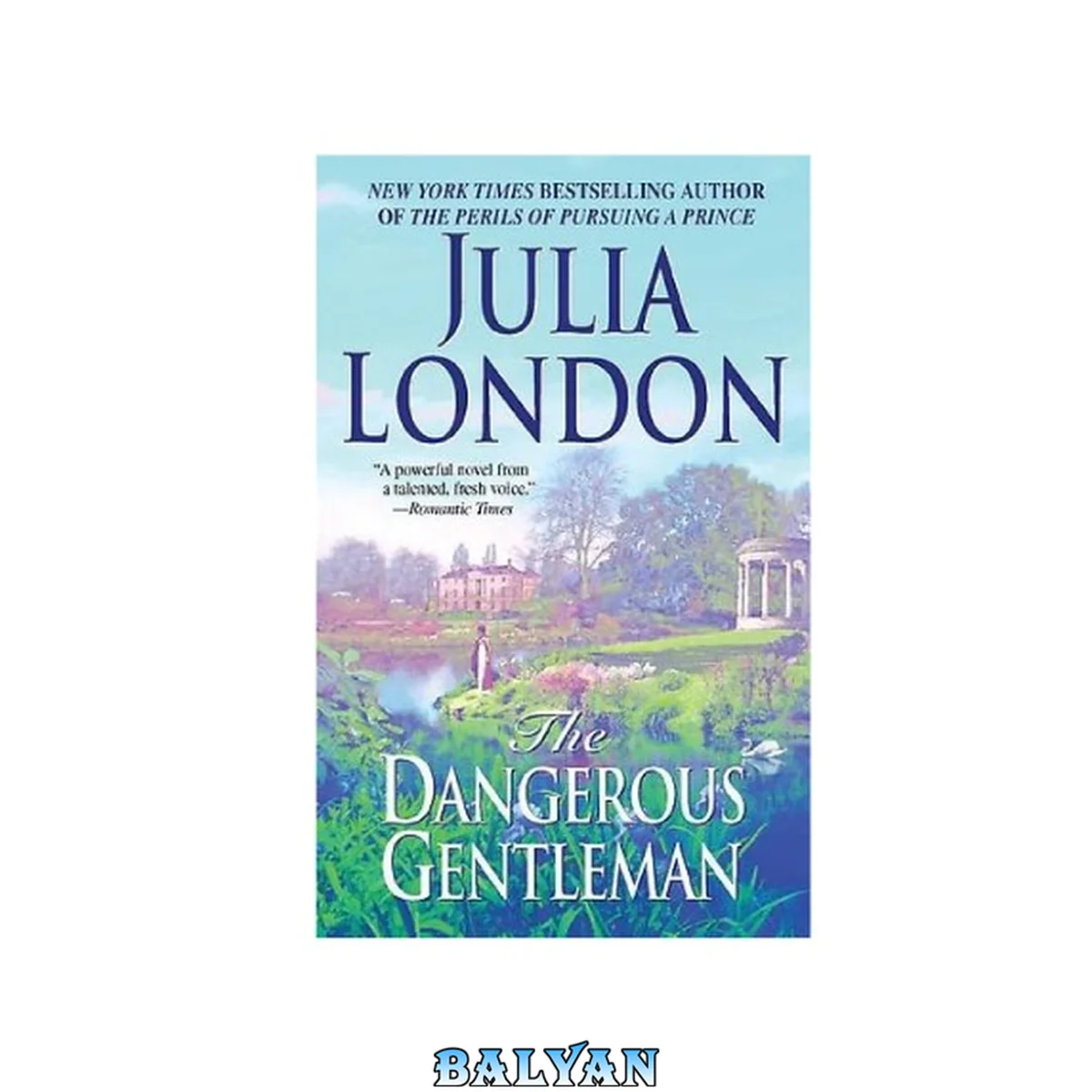 جلد کتاب The Dangerous Gentleman (Rogues of Regent Street, Book 1)