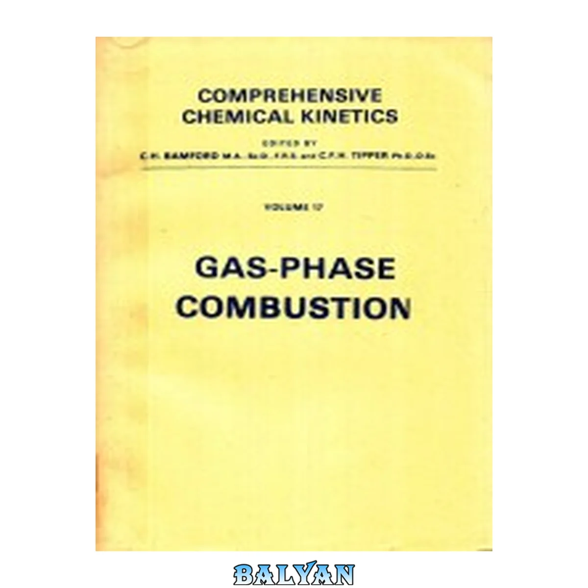جلد کتاب Modern Aspects of Diffusion-Controlled Reactions, Volume 34: Cooperative Phenomena in Bimolecular Processes (Comprehensive Chemical Kinetics)