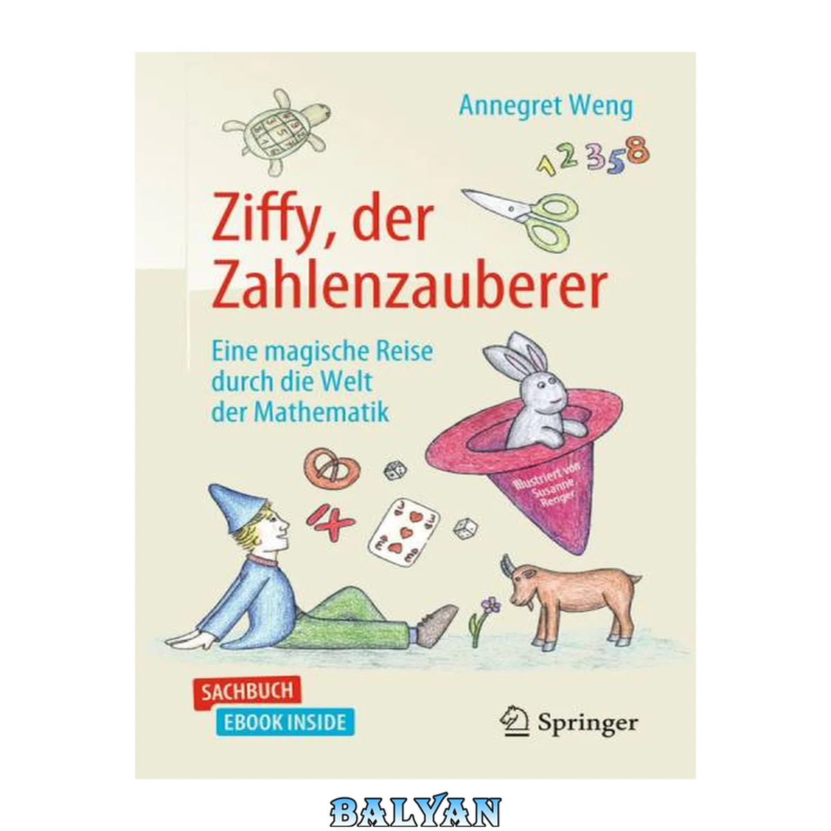 جلد کتاب ZIFFY, DER ZAHLENZAUBERER : eine magische reise durch die welt der mathematik - includes ... digital download