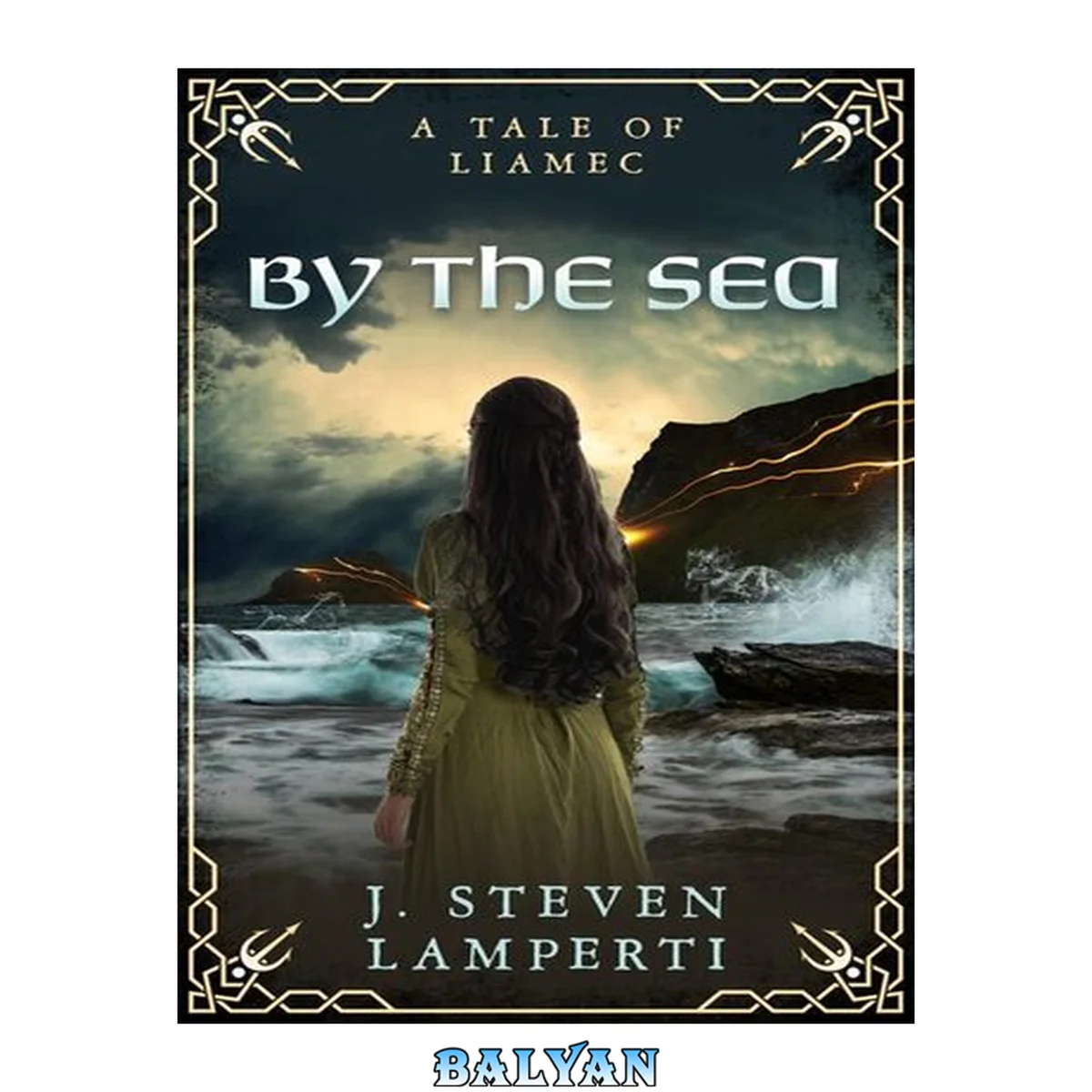 جلد کتاب By the Sea: A tale of Liamec (Tales of Liamec)