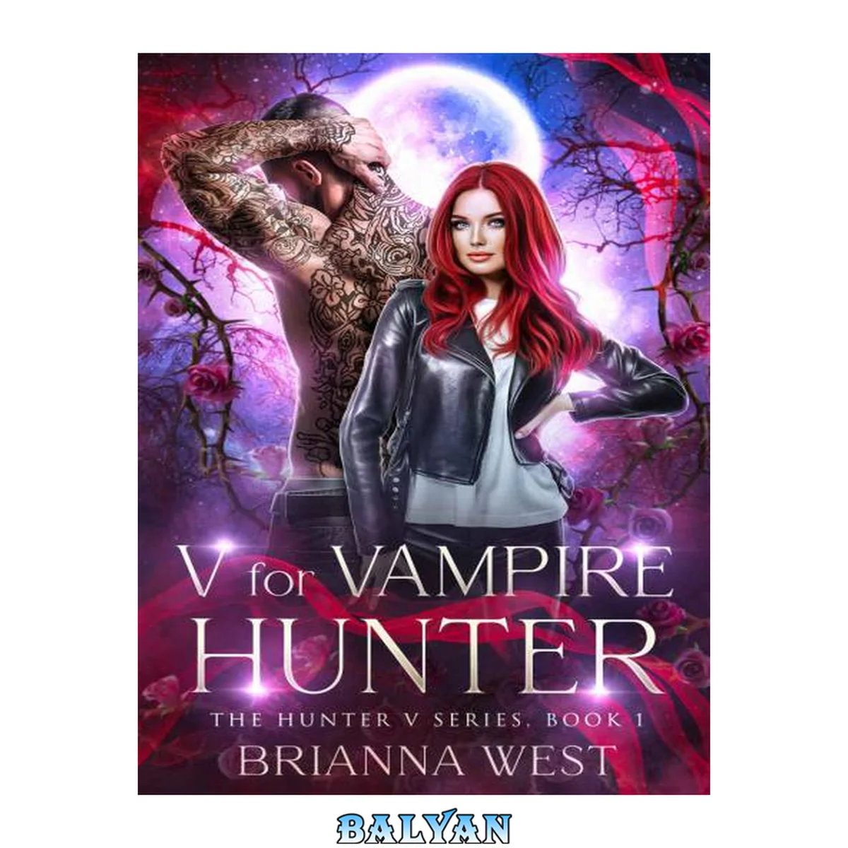 جلد کتاب V for Vampire Hunter: A Steamy Enemies to Lovers Paranormal Fantasy Romance (Hunter V Book 1)