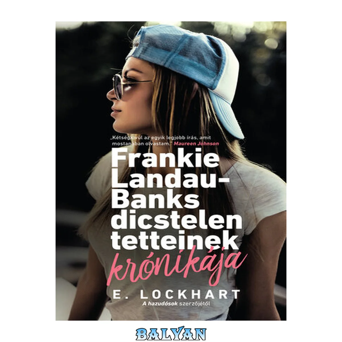 جلد کتاب Frankie Landau-Banks dicstelen tetteinek krónikája