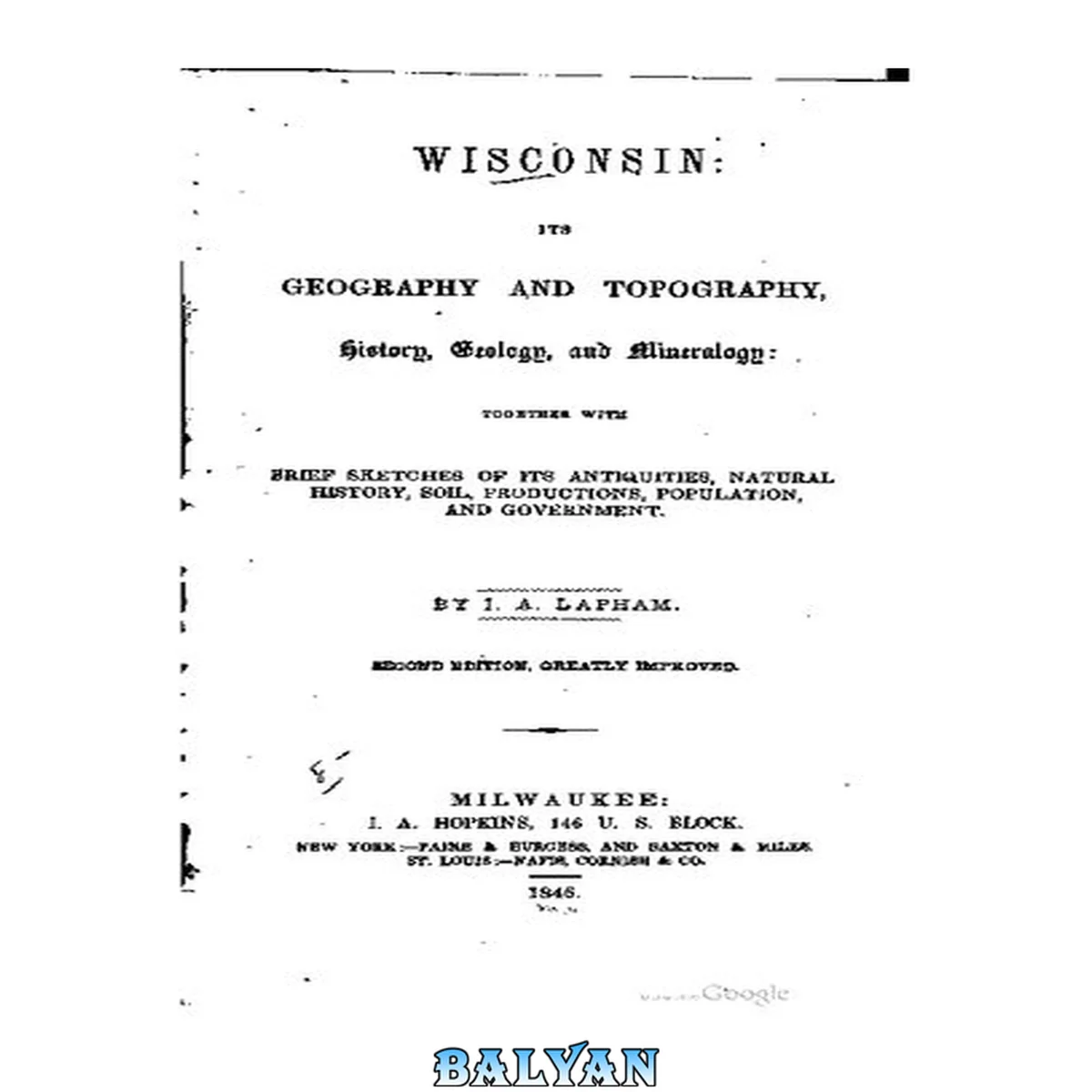 جلد کتاب Wisconsin: Its Geography and Topography, History, Geology and Mineralogy Together with brief Sketches of its Antiquities, ...